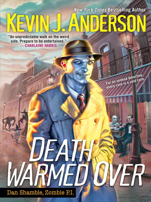 Title details for Death Warmed Over by Kevin J. Anderson - Wait list